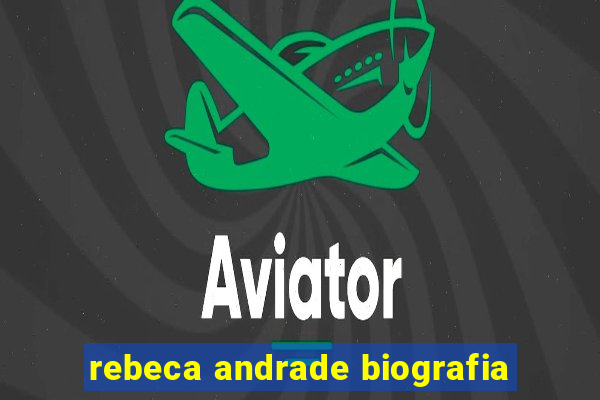 rebeca andrade biografia